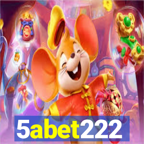 5abet222