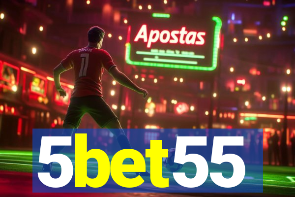 5bet55