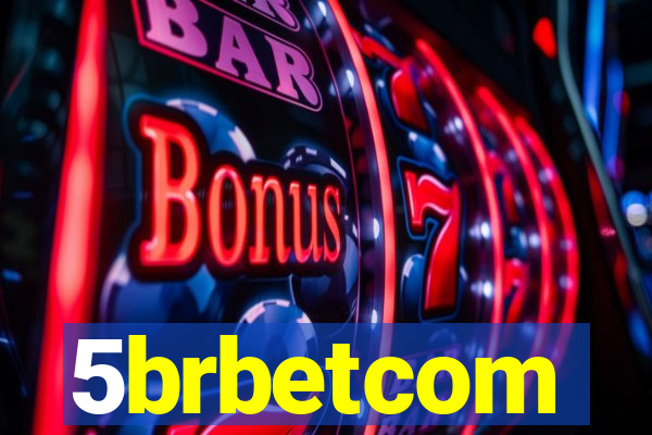 5brbetcom