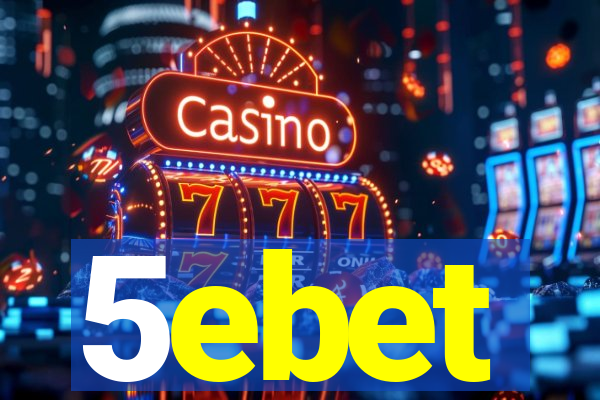 5ebet