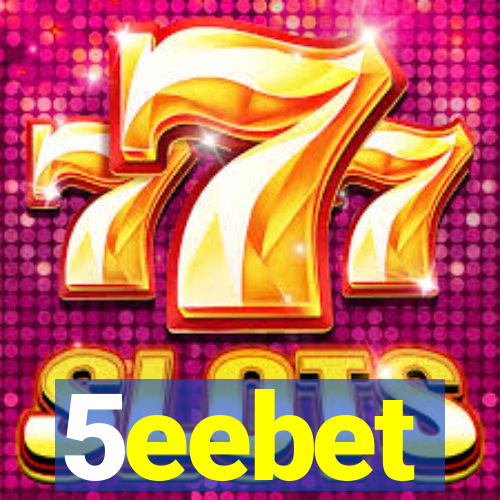 5eebet