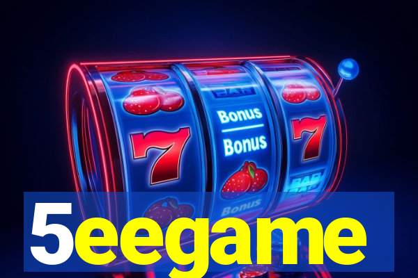 5eegame