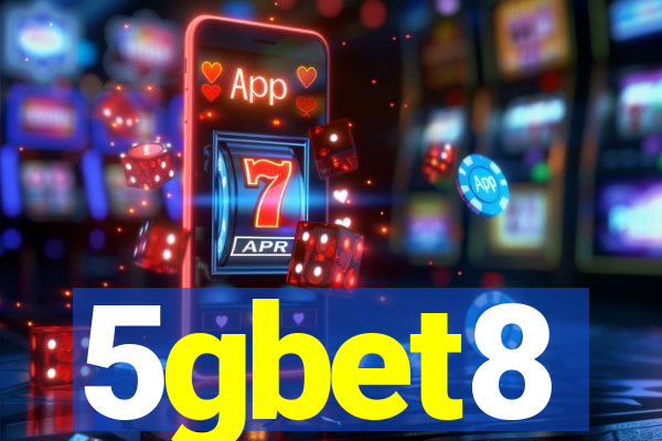 5gbet8