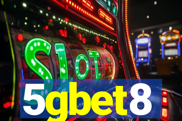 5gbet8