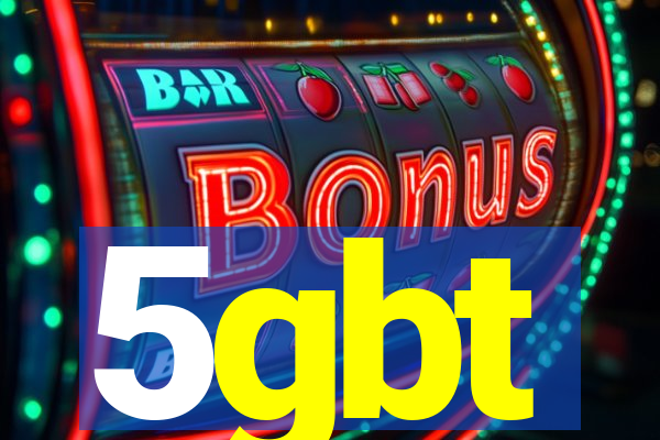 5gbt