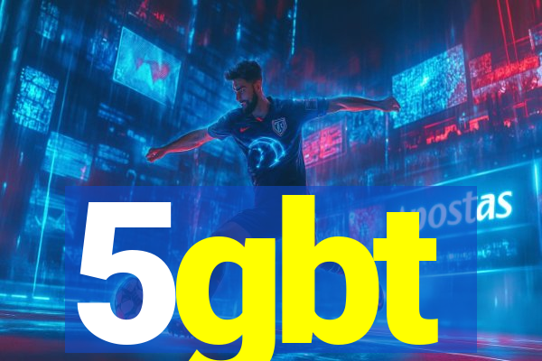 5gbt