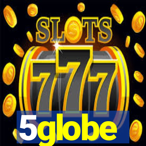 5globe