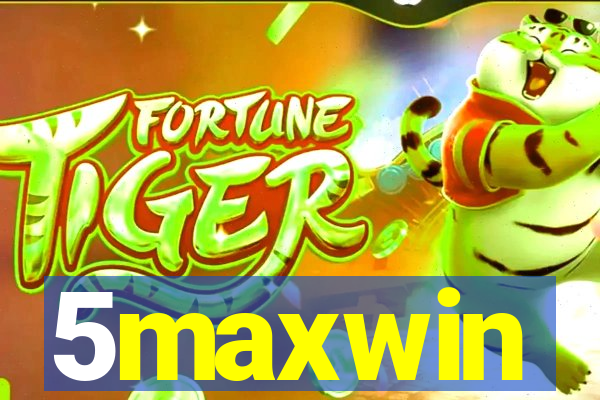 5maxwin