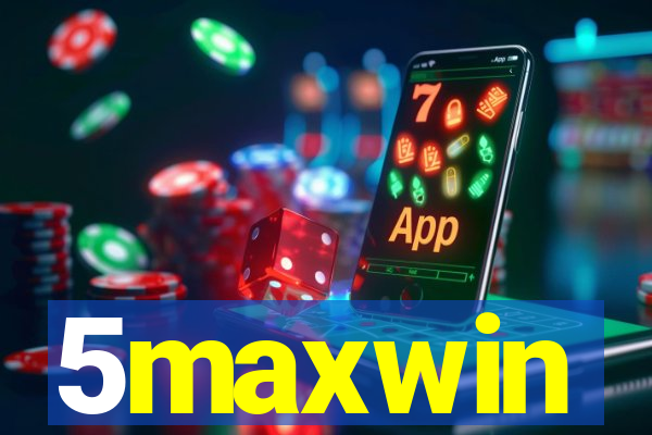5maxwin