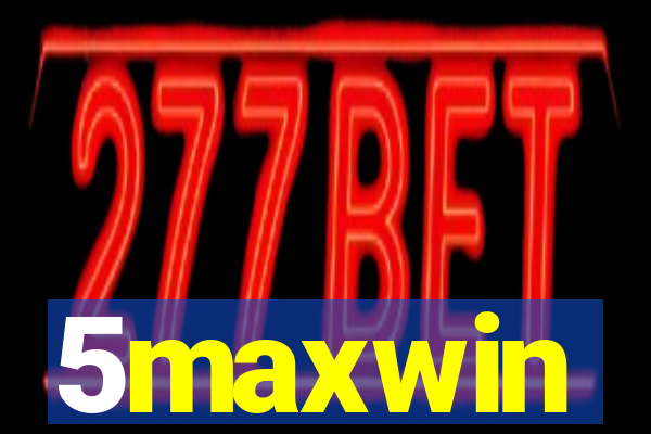 5maxwin
