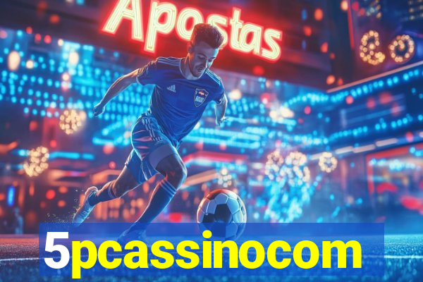 5pcassinocom