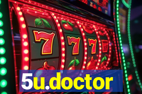 5u.doctor