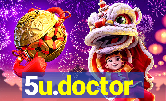 5u.doctor