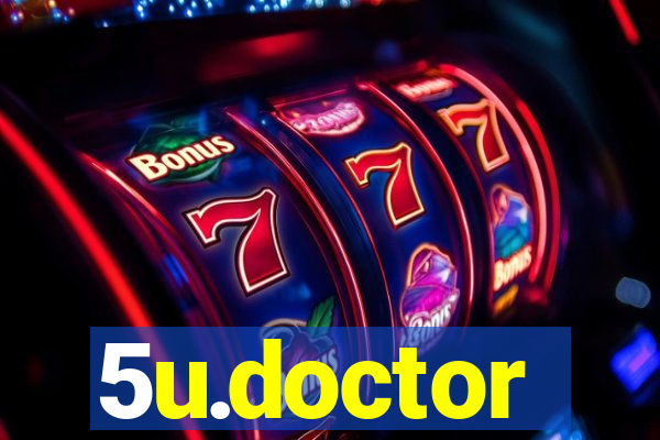 5u.doctor