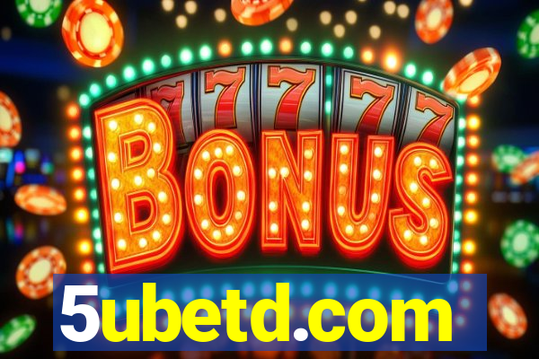5ubetd.com