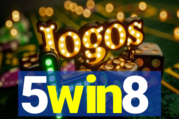 5win8