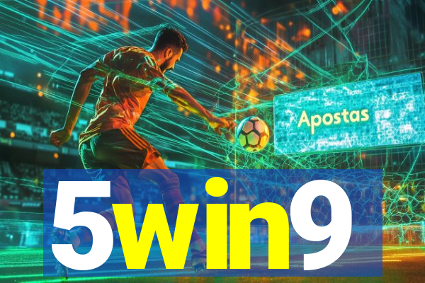 5win9
