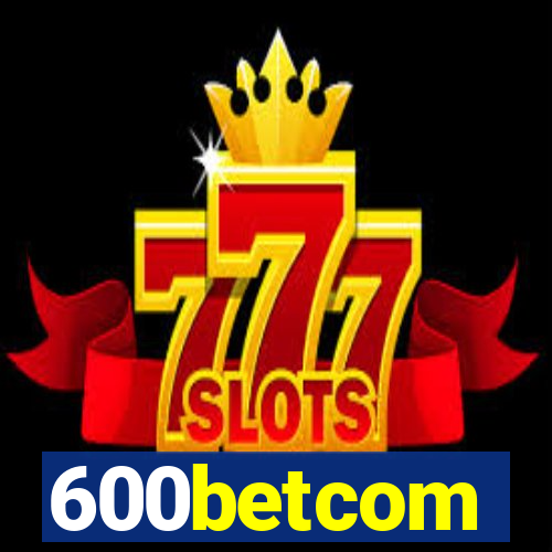 600betcom