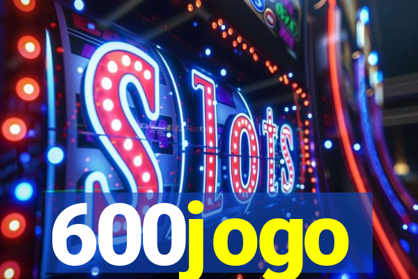 600jogo