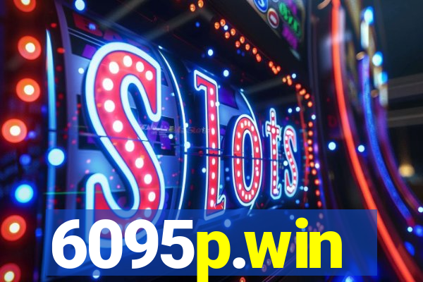 6095p.win