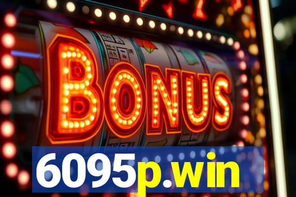 6095p.win