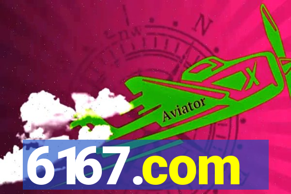 6167.com