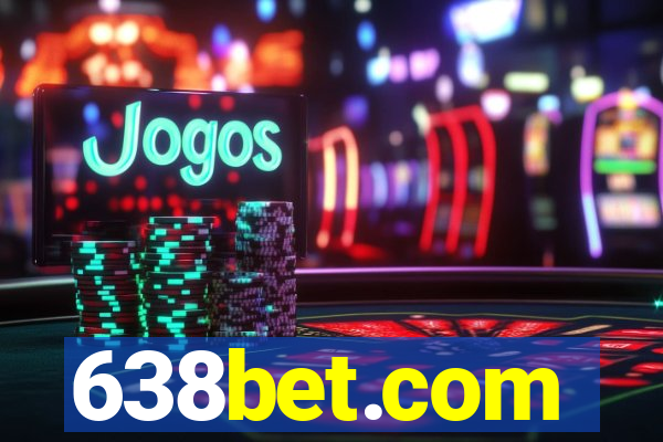 638bet.com