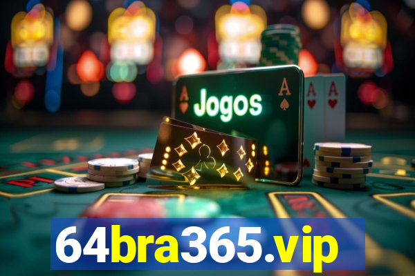 64bra365.vip