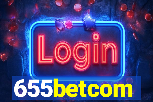 655betcom