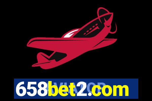 658bet2.com