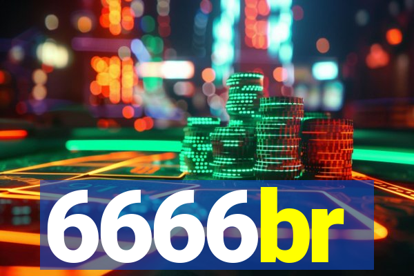 6666br
