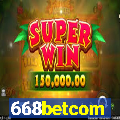 668betcom