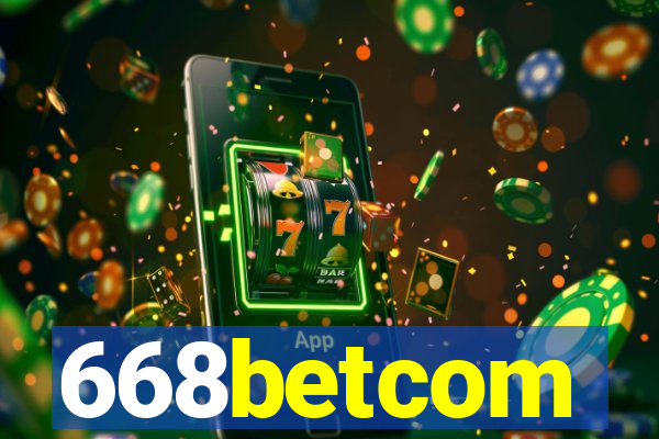 668betcom