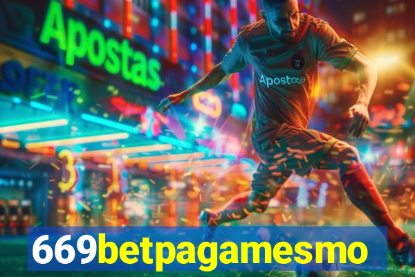669betpagamesmo