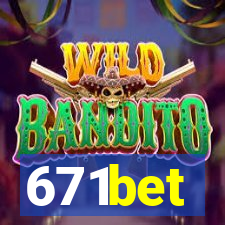 671bet