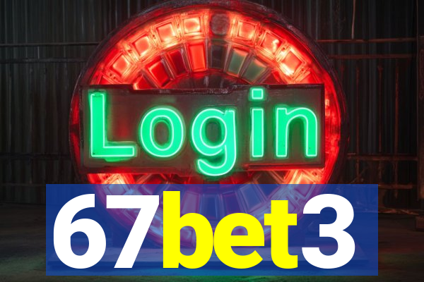 67bet3
