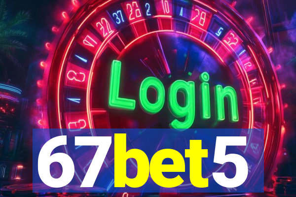 67bet5