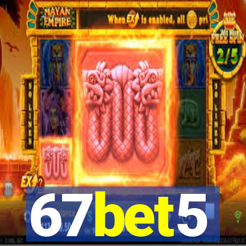 67bet5