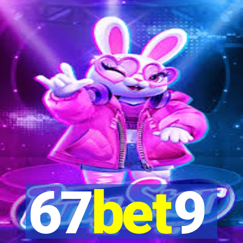 67bet9