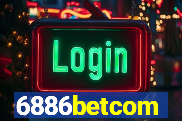 6886betcom