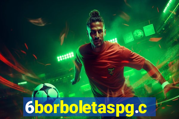 6borboletaspg.com