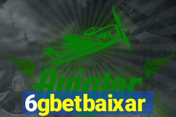 6gbetbaixar