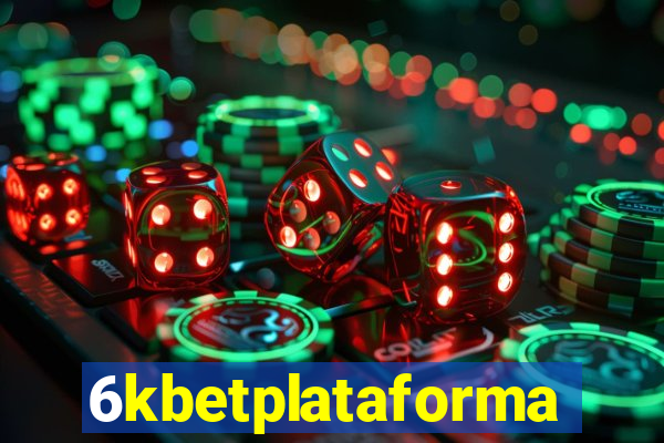 6kbetplataforma