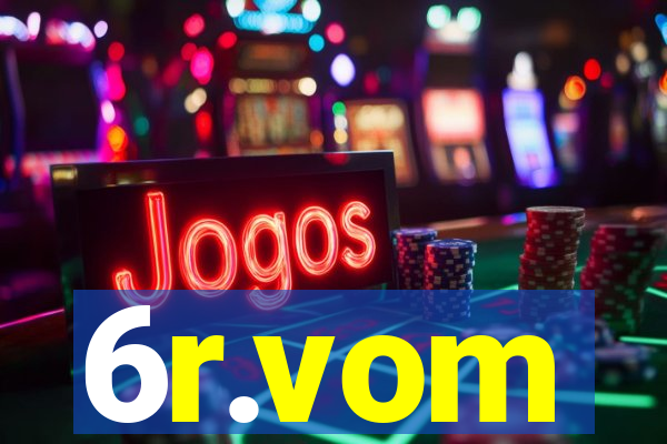 6r.vom