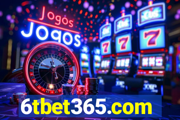 6tbet365.com