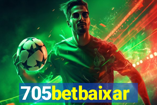 705betbaixar