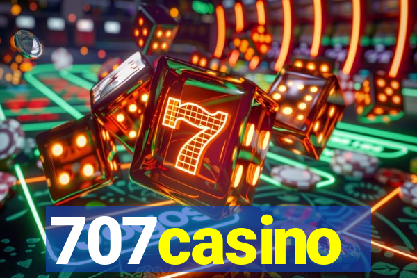 707casino