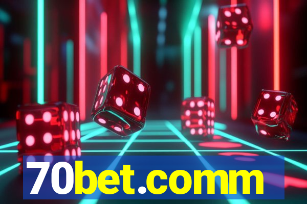 70bet.comm