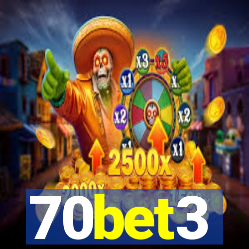 70bet3