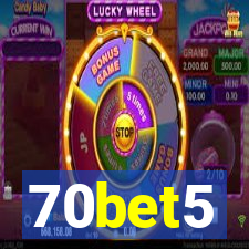 70bet5
